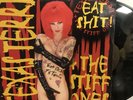 Texas Terri & The Stiff Ones – Eat Shit  LP 1998 Safety Pin – SPLP-005 SIGNED