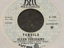 Allen Toussaint 45 Tequila/We The People BELL latin soul R&B Bell VG++