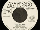 SOUL SURVIVORS: mama soul / tell daddy ATCO 7