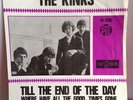 The KINKS Original Dutch 60’s PS 45 7”. Till The End Of The Day. Where Have All