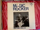 MAGIC SAM & SHAKEY JAKE.    MAGIC ROCKER.    VG+
