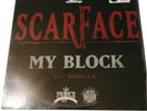 SCARFACE MY BLOCK 12