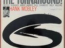 Hank Mobley  The Turnaround   Blue Note 4186 Ear Van Gelder New York USA Mono