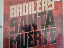 Broilers santa muerte vinyl neu und OVP 