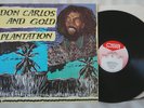 DON CARLOS AND GOLD Plantation ORIGINAL 1984 UK CSA LP DUB ROOTS REGGAE RASTA