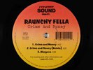 Raunchy Fella - Crime And Money 12