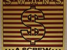 SWANS: A Screw EP,  Vinyl, K.422 / Some Bizzare, 1986