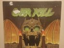 Overkill The Years of Decay - Vinyl - FIRST PRESS 1989 - Megaforce Records