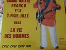 Le Grand Maitre Franco  Et Le T.p. O.k. Jazz Dans La Vie Des Hommes
