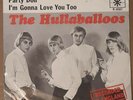 45 RPM ROCK THE HULLABALOOS 