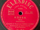 SARAH GORBY Kossa / Riazanotchka FRANCE/RUSSIA-1950s Elesdisc LS-22 78rpm E+