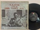 B.B. King Live In Cook County Jail VG+ KILLER