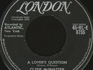 Clyde McPhatter - A Lover's Question (7