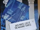 JACK WHITE LIVE AT THE MASONIC TEMPLE. THIRD MAN RECORDS VAULT 47. WHITE STRIPES