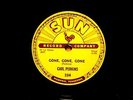 CARL PERKINS 78 GONE, GONE, GONE / LET THE JUKEBOX KEEP ON PLAYING  US SUN 224 E