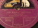 12 Schellack- Alexander Moissi Novemberwind - Die Räuber wunderbare Platte