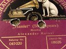 12 Schellack- Alexander Moissi Faust - Hamlet -  wunderbare Platte
