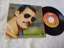 FREDDIE MERCURY NACI PARA AMARTE mexico single 7 single promo mexican EMI QUEEN