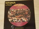 Nirvana . Lithium. 12” Picture Disc