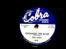 OTIS RUSH CHICAGO BLUES 78 GROANING THE BLUES / IF YOU WERE MINE US COBRA 5010 E