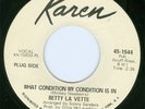 Betty La Vette / Get Away / What Condition My Condition Is In 1968 Karen Records