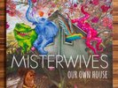 Misterwives - Our Own House. Vinyl Record LP. Transparent Green.