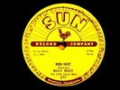 BILLY RILEY  CLASSIC ROCK-A-BILLY  78   RED HOT / PEARLY LEE  US SUN 277 E/E+