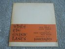 Julie Covington etc - While The Music Lasts 1967 UK LP PRIVATE PRESS FEMALE FOLK