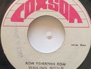 45 REGGAE / WAILING SOULS / ROW FISHERMAN ROW / COXSON / LISTEN
