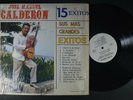 JOSE MANUEL CALDERON 15 Exitos Sus Mas Grandes LATIN LP Shrink GLOBO MUSICAL