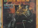 Sugarloaf, Jerry Corbetta - Don't Call Us - We'll Call You (LP, Album)