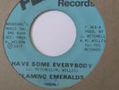 70s Northern Soul 45 ** Flaming Emeralds * Have Some Everybody * Fee Original *