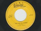 ROCKABILLY -SONNY BURNS - TOO HOT TO HANDLE / POWDER & PAINT - HEAR-1953 STARDAY