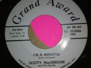 45 Grand Award 1036-Scotty MacGregor-I'm A Monster/Man From Mars 1959 M- Promo