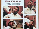 Muddy Waters – Folk Singer 200g Mobile Fidelity LP MFSL1-201 Exc+