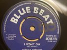 Blue Beat Vinyl Derrick Harriott-Be True-I Wont Cry 1963 7