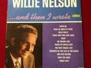WILLIE NELSON AND THEN I WROTE LP RECORD Rare ORIGINAL1962 LRP 3239 VG+/EX
