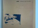 LOW : I Could Live In Hope Vinyl 1994 re 2011 slowcore 2LP