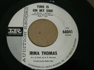 R&B DEEP SOUL 45 - IRMA THOMAS - TIME IS ON MY SIDE. - IMPERIAL - PROMO