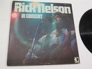 ROCK ROLL MUSIC RECORD ALBUM  RICK NELSON IN CONCERT  ORIG VINTAGE VINYL LP 1970