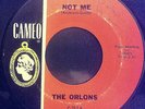 The Orlons - Not Me / My Best Friend - Vinyl Record 7.. - G8100G
