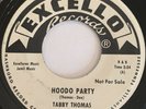 TABBY THOMAS Hoodo Party / Roll On Ole Mule 45 R&B Soul Louisiana Blues Excello