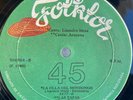 Los Hijos De La Niña Luz Lisandro Meza Azucena ‎– Las Tapas [1980] Vinyl 45RPM