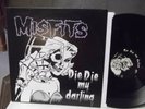 MISFITS DIE DIE MY DARLING LP ON PLAN 9 RECORDS PL9 03 EVILIE NM