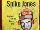 Spike Jones, RCA WY-472, Captain Of The Spaceship & Toot And A Whistle, VG+