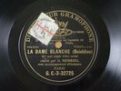 Henriel Tenor Boieldieu La Dame Blanche 78 RPM G&T G.C.-3-32723/725