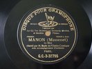 Léon Beyle & Aline Vallandri Massenet Manon 78 RPM G&T G.C.-3-32795/34197