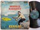 DERRICK HARRIOTT - SINGS JAMAICA REGGAE / LP   [ FEB317 ]