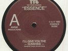 ESSENCE - I'll Give You Sunshine - Vinyl (7