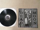DEAD MOON  unknown passage  rare 1.press kbd garage punk  lollipop shoppe